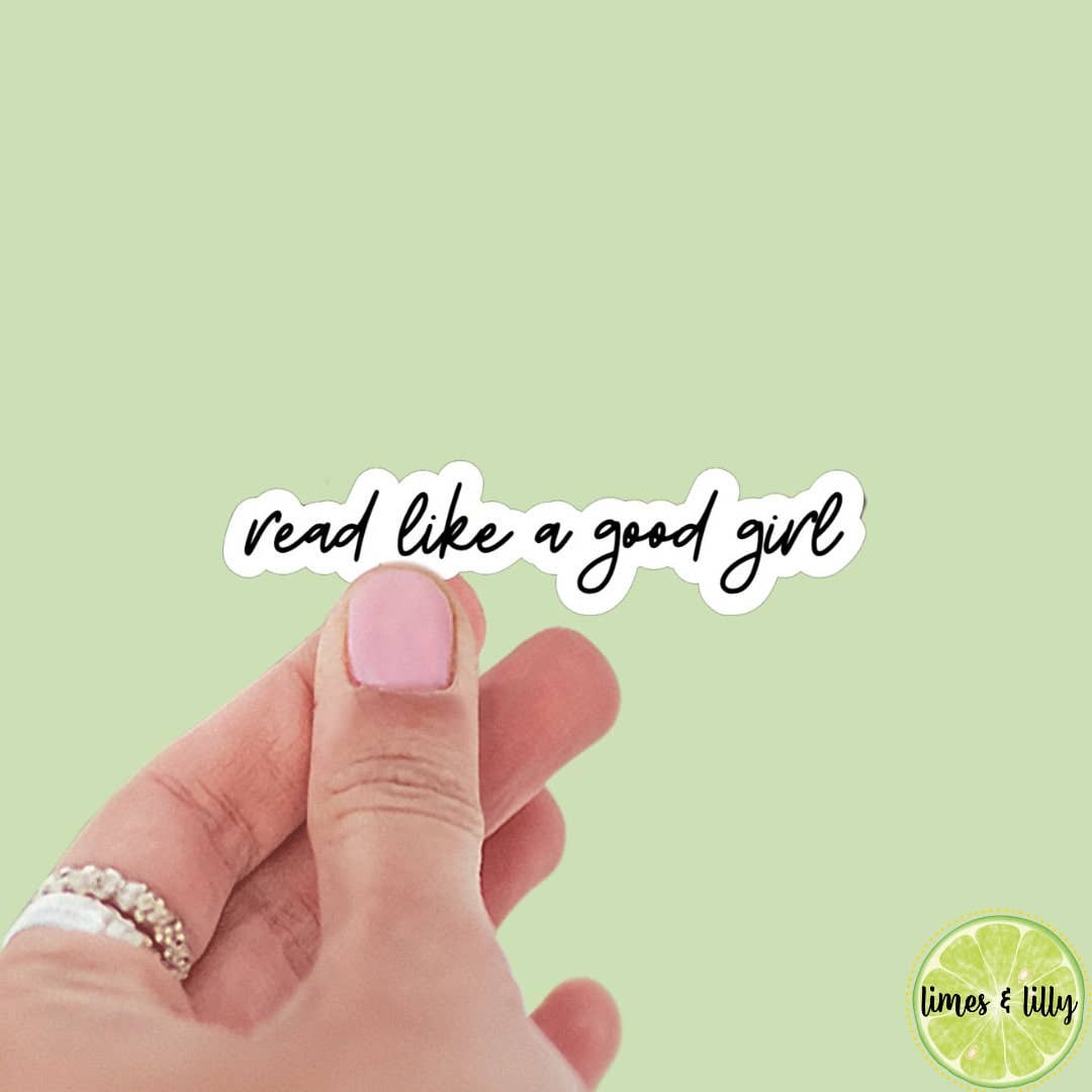 Read like a good girl spicy bookish stickers, dark romance,: Glossy