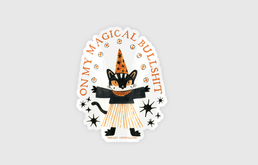 On My Magical Bullshit Cat Vinyl Sticker