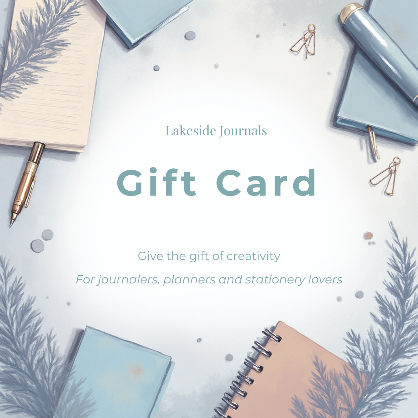 Lakeside Journals Gift Card - Digital Only